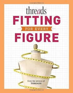 Threads Fitting for Every Figure by Editors of Threads