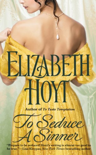 To Seduce A Sinner (The Legend of the Four Soldiers Book 2) by Elizabeth Hoyt