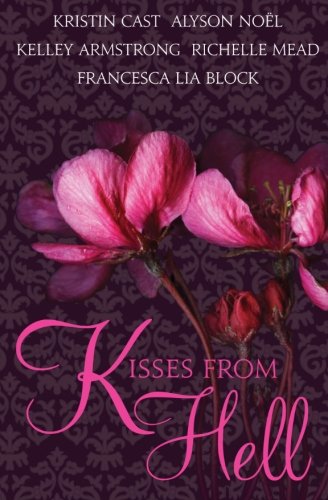 Kisses from Hell by Kristin Cast