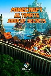 Ultimate Book Of Secrets  Minecraft: Unbelievable Minecraft Secrets You Coudn't Imagine Before! (Paperback, 2014)