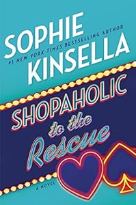 Shopaholic to the Rescue: A Novel