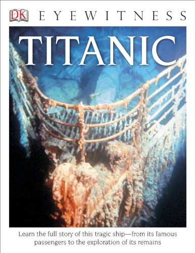 DK Eyewitness Books: Titanic by Simon Adams