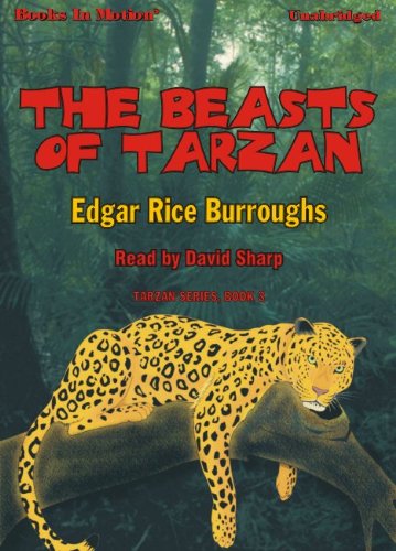 The Beasts Of Tarzan by Edgar Rice Burroughs