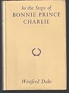 In The Steps Of Bonnie Prince Charlie
