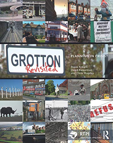 Grotton Revisited: Planning in Crisis? (ISSN) by Steve Ankers