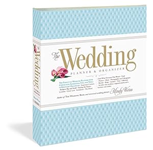 The Wedding Planner &amp; Organizer by Mindy Weiss