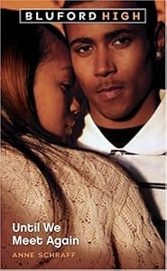 Until We Meet Again (Bluford High)