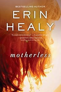 Motherless by Erin Healy