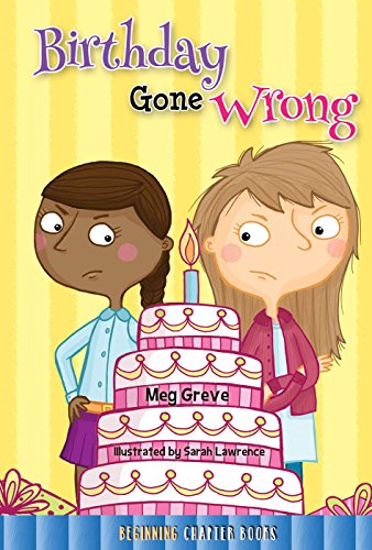 Birthday Gone Wrong by Meg Greve