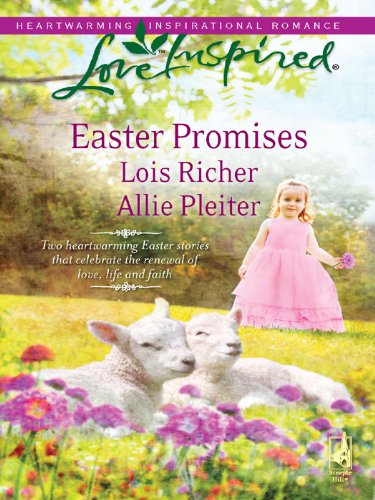 Easter Promises by Lois Richer