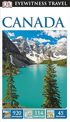 DK Eyewitness Travel Guide: Canada