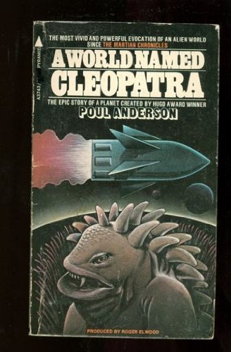 World Named Cleopatra by Poul Anderson