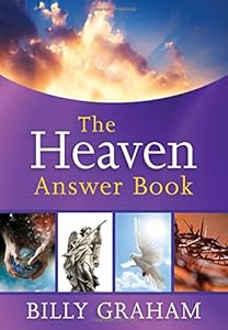 The Heaven Answer Book
