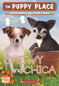 The Puppy Place Special Edition: Chewy and Chica