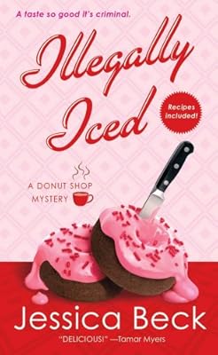 Illegally Iced: A Donut Shop Mystery