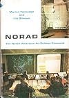 NORAD The North American Air Defense Command