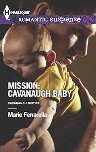 Mission: Cavanaugh Baby