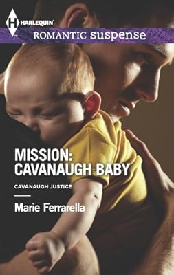 Mission: Cavanaugh Baby