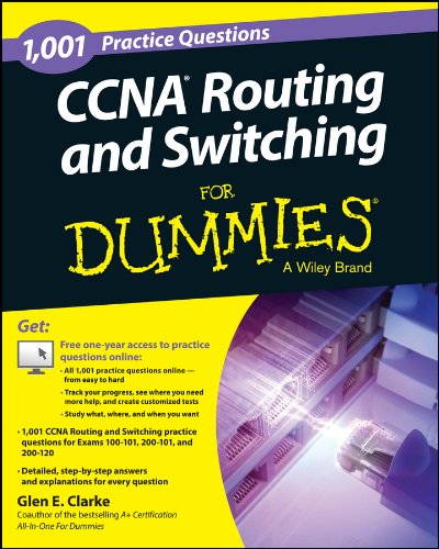 1,001 CCNA routing and switching practice questions for dummies by Glen E Clarke