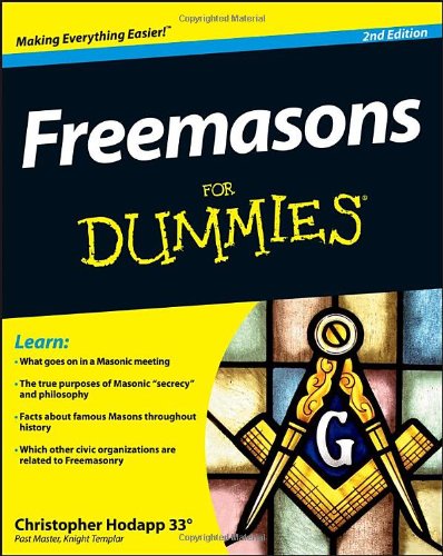 Freemasons For Dummies by Christopher Hodapp