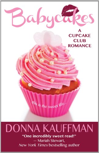 Babycakes by Donna Kauffman