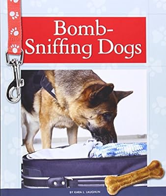 Bomb-Sniffing Dogs