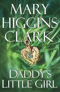 Daddy's Little Girl by Mary Higgins Clark