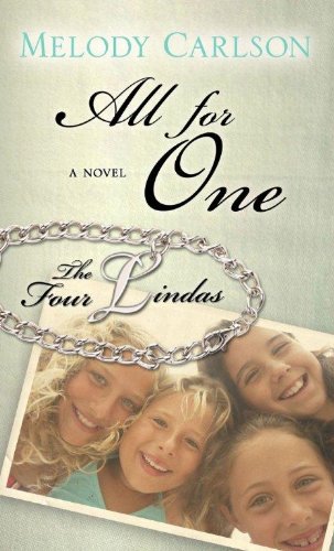 All for One by Melody Carlson