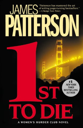 1st to Die by James Patterson