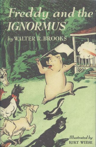 Freddy and the Ignormus by Walter R. Brooks