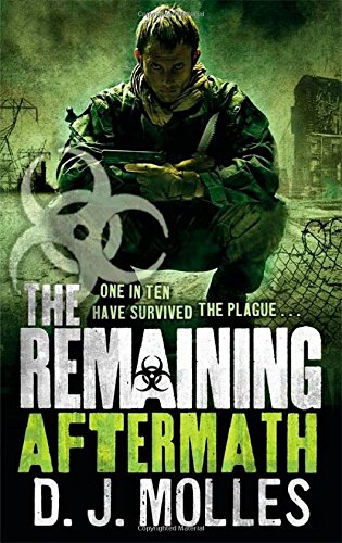 The Remaining: Aftermath by D.J. Molles