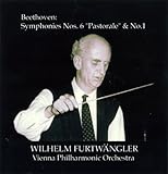 ベートーヴェン:交響曲第6番ヘ長調Op.68 田園 他 [モノラル] (Beethoven : Symphony Nos. 1 & 6 / Furtwangler, VPO)