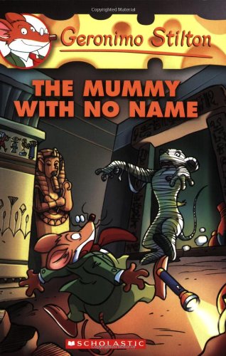 The Mummy with No Name (Geronimo Stilton #26) by Geronimo Stilton