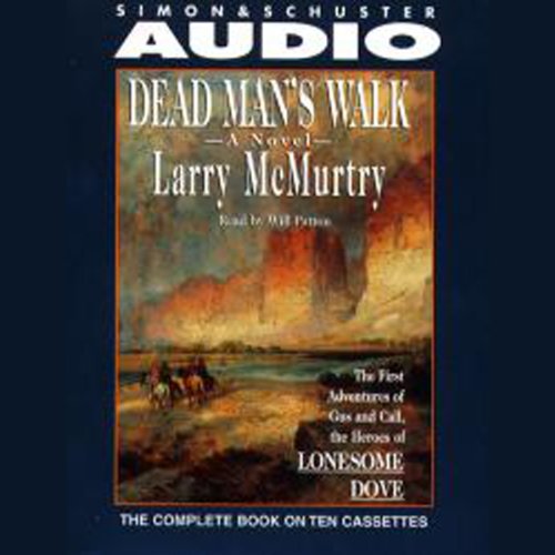 Dead Man's Walk by Larry McMurtry
