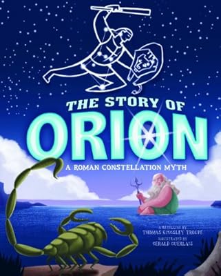 The Story of Orion: A Roman Constellation Myth