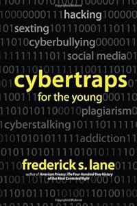 Cybertraps for the Young by Frederick S. Lane