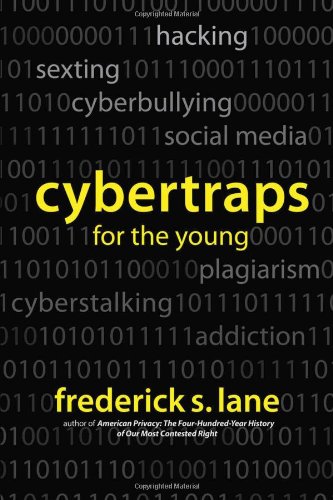 Cybertraps for the Young by Frederick S. Lane