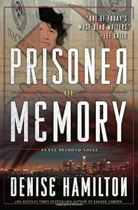 Prisoner of Memory: A Novel (Eve Diamond Novels)