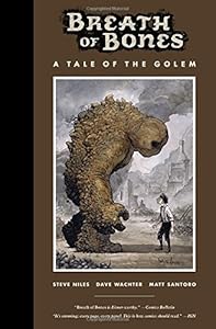 Breath of Bones: A Tale of the Golem