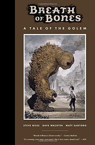 Breath of Bones: A Tale of the Golem by Steve Niles