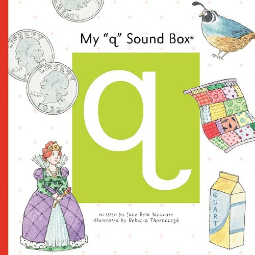 My "q" Sound Box by Jane Belk Moncure