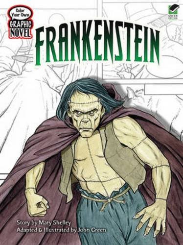 Color Your Own Graphic Novel FRANKENSTEIN (Dover Classic Stories Coloring Book)