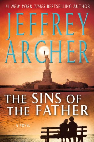 The Sins of the Father (Clifton Chronicles Book 2) by Jeffrey Archer