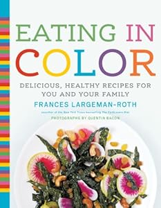 Eating in Color by Deborah Madison