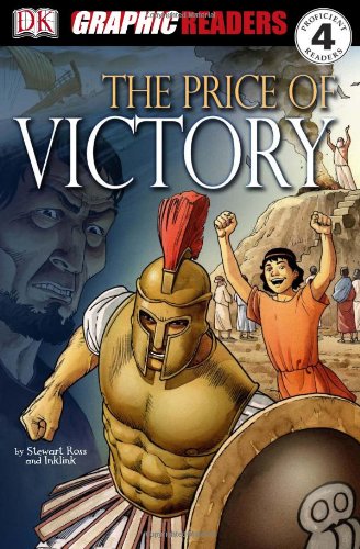 The Price of Victory (DK Graphic Readers Novels) by Stewart Ross
