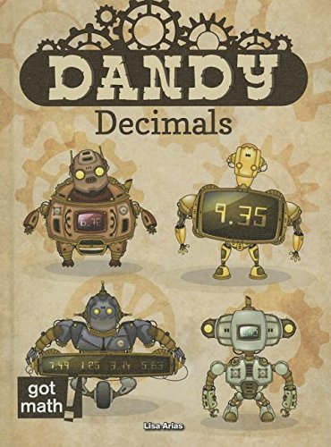 Dandy Decimals by Lisa Arias