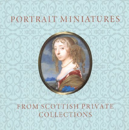 Portrait Miniatures from Scottish Private Collecti by Stephen Lloyd