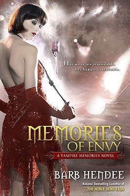 Memories of Envy: A Vampire Memories Novel