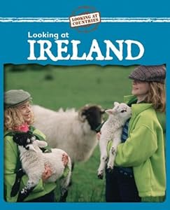 Looking at Ireland (Looking at Countries) by Susan Nations