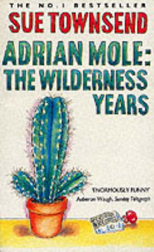 ADRIAN MOLE THE WILDERNESS YEA by Sue Townsend